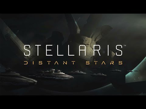 Stellaris | Distant Stars (Lost Save)