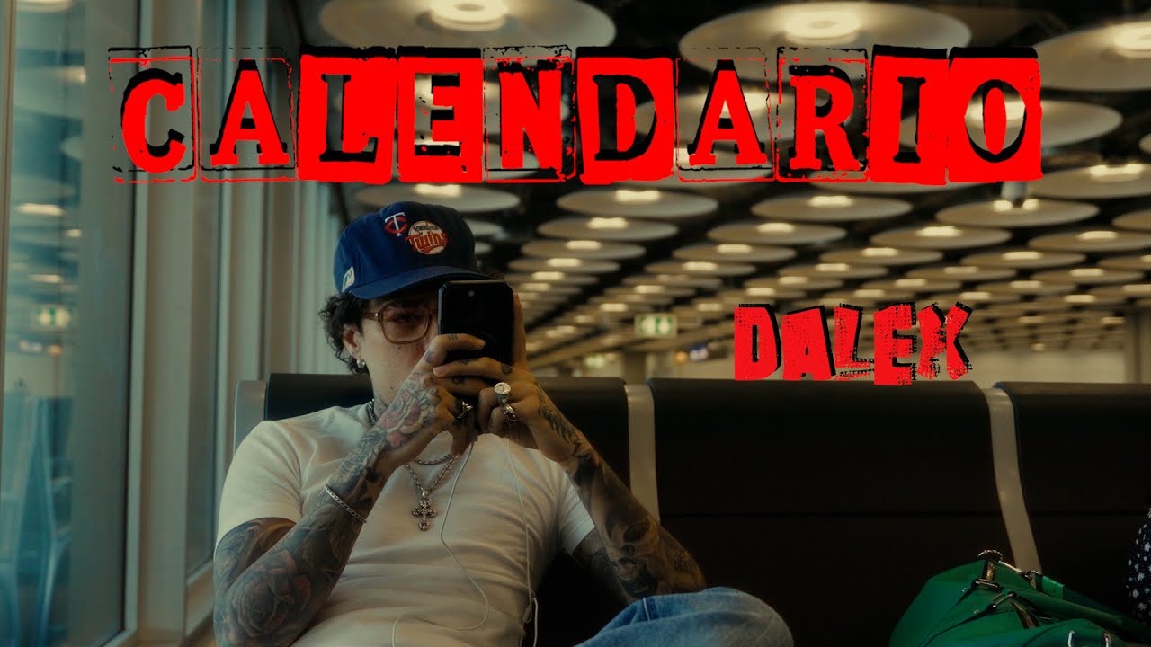 Dalex - Calendario (Video Oficial)