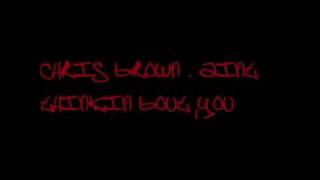 Tyga &amp; Chris Brown - Ain&#39;t Thinkin Bout You (Feat. Bow Wow)