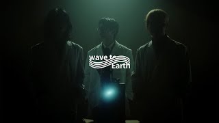 wave to earth - play with earth! [Visualizer]