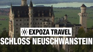 Schloss Neuschwanstein (Germany) Vacation Travel Video Guide