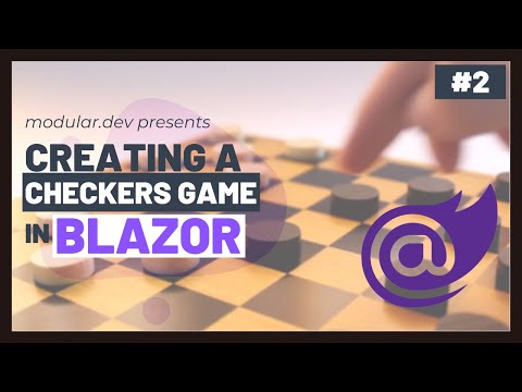 Creating a Checkers Game in Blazor - Full Tutorial! (Part 2)