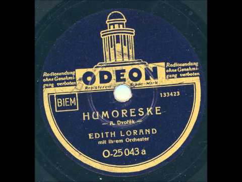 Edith Lorand mit ihrem Orchester - Humoreske