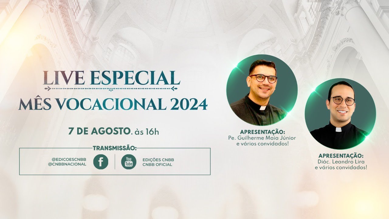 Live Especial - Mês Vocacional 2024 - Dia 7/8 às 16h!