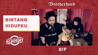 Download lagu BIP - Bintang Hidupku - Brotherhood Version mp3