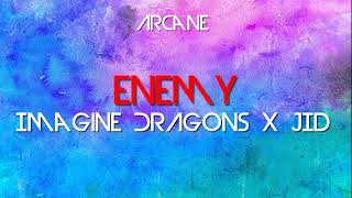 Imagine Dragons & JID - Enemy (Lyrics Video)