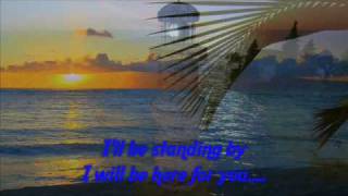 Michael W. Smith - I Will Be Here For You with Lyrics