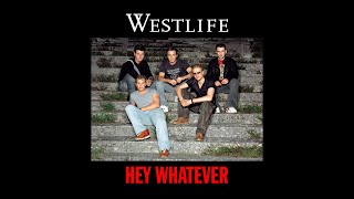 Westlife - Hey Whatever (Full Album - 2003) (HQ) | (CD Single)