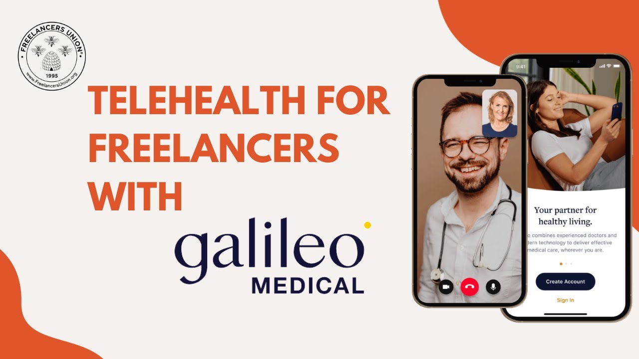 Benefits of Telehealth for Freelancers w/ Galileo Medical - YouTube