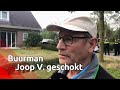 De buurman is geschokt over de vermeende daad van  Joop V.