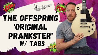 The Offspring Original Prankster Guitar Lesson
