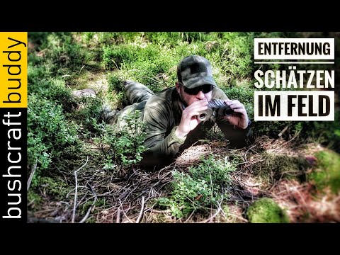 Entfernung schätzen im Feld | mit und ohne Hilfsmittel