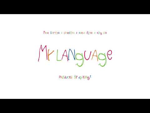 Mark Battles x Locksmith x King Los - My Language (Official Audio) ft. Keara Alyse