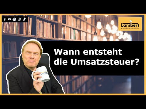 Steuerentstehung - Voranmeldungszeitraum, vereinnahmte und vereinbarte Entgelte - ein Beispiel