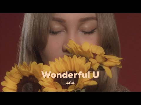 AGA 江海迦 -《Wonderful U》 MV