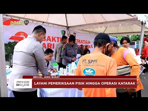 PRESISI UPDATE: BAKTI KESEHATAN POLRI UNTUK MASYARAKAT 16/06/25 (21.00)