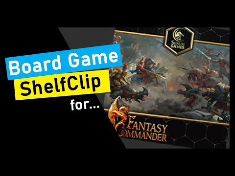 ShelfClips: Fantasy Commander (Short Board Game Preview)