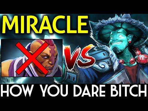 Miracle- Dota 2 [Storm Spirit] How You Dare Bitch! VS AM Mid