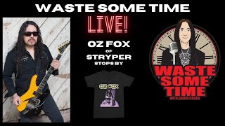 Oz Fox of Stryper stops by Pre Surgery, Wednesday 13 joins us & more