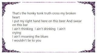 Brooks  Dunn - Honky Tonk Truth Lyrics