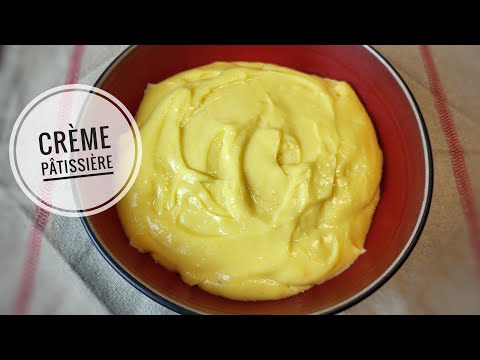 LA CRÈME PÂTISSIÈRE , recette facile et inratable