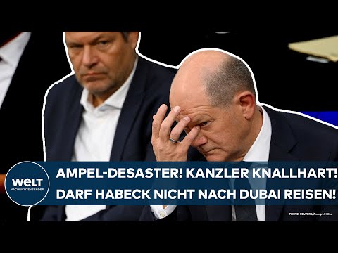 AMPEL-DESASTER: Haushaltkrise! Kanzler Scholz knallhart! Jetzt darf Habeck nicht nach Dubai reisen