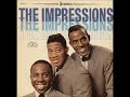 The Impressions ...  Minstrel and Queen ..1963. - gaynormartin The Impressions ...  Minstrel and Queen ..1963.