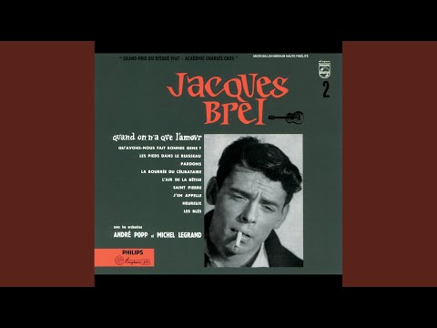 La Bourrée du célibataire – Jacques Brel