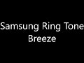 Samsung ringtone - Breeze