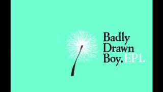 Sugarstealer - Badly Drawn Boy