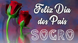 Mensagem de Dia dos Pais para meu Sogro Querido.