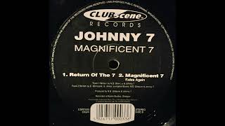 Johnny 7 - Magnificent 7 (Rides Again)