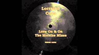 (1997) Lorraine Cato - Love On & On [David Morales Club RMX]