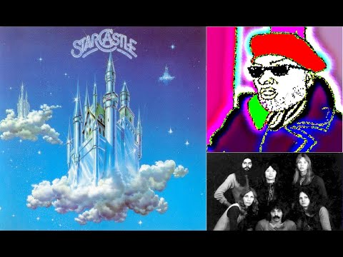 Song Review #283: Starcastle - "Lady of the Lake" (1976 prog rock, Yes influence)