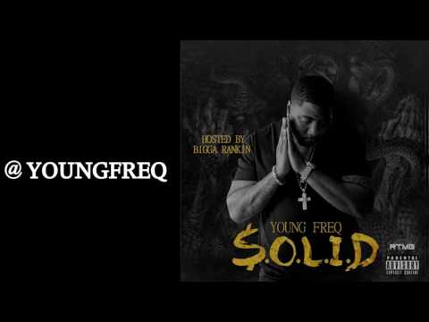 Young Freq - Asking For A Blessing  (Feat. Vinvent Von Vegga)[Prod. By The Realest YK]