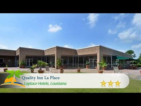 Quality Inn La Place - Laplace Hotels, Louisiana