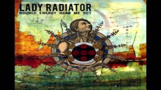 Lady Radiator - Her Snowfall Was A Line Of Cocaine