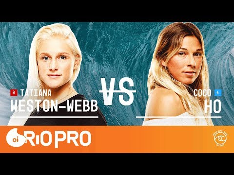 Tatiana Weston-Webb vs. Coco Ho - Round of 16, Heat 6 - Oi Rio Pro W 2019