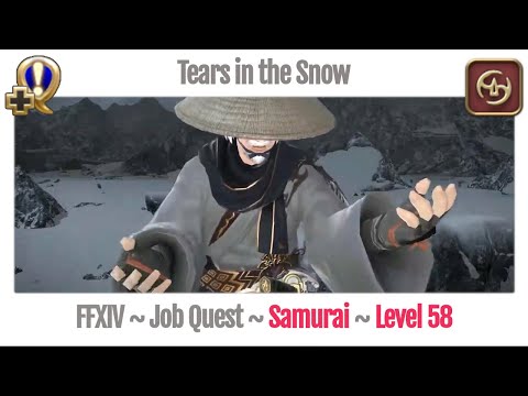 FFXIV Samurai Level 58 Job Quest ~ Heavensward ~ Tears in the Snow