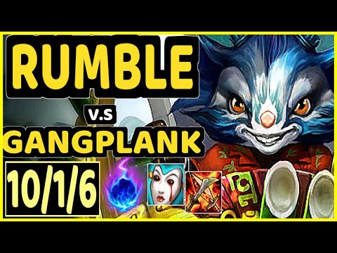 LEP (RUMBLE) vs GANGPLANK - 10/1/6 KDA TOP GAMEPLAY - BR Ranked GRANDMASTER