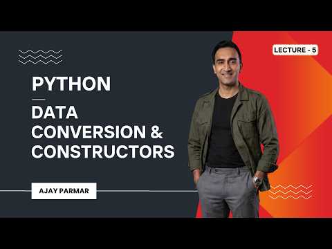 🔄 Python Data Conversion Constructors Lecture 5 Python Data Analytics