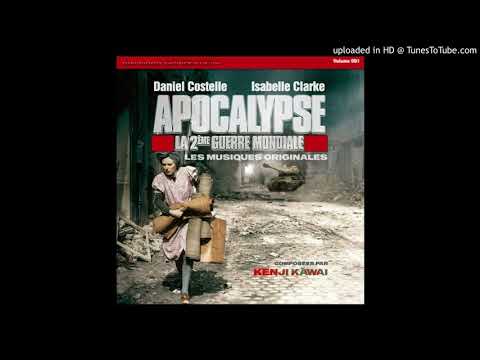 Apocalypse The Second World War Soundtrack - Closing Theme - 26