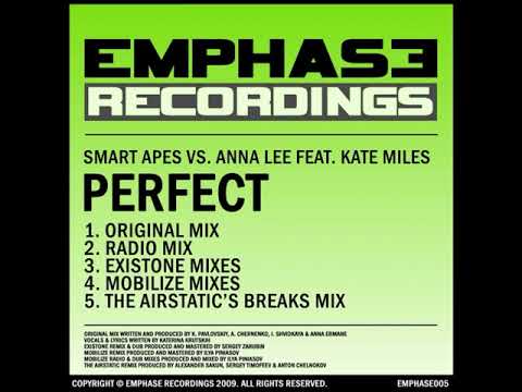 Smart Apes vs. Anna Lee feat. Kate Miles - Perfect (Mobilize Remix)