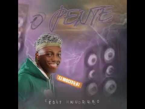 o Pente 🔥_Edit (Mix) Prod_El Mocito DJ