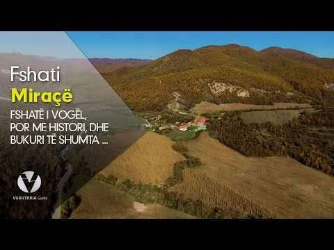 Fshati Miraçë - Vushtrria Guide