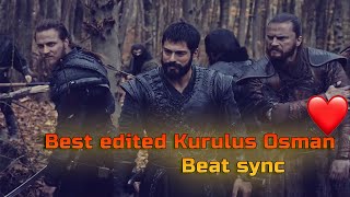Kurulus Osman ft  Beat Sync  Best Edited Fight Vid