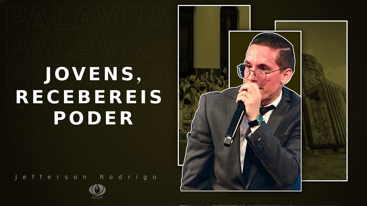 🔴Pregação IEADJO | Pr. Jefferson Rodrigo | Jovens, recebereis poder
