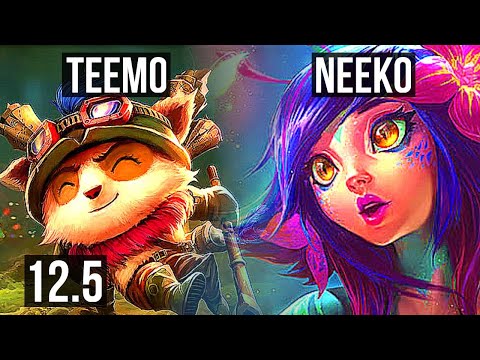 TEEMO vs NEEKO (TOP) | Rank 5 Teemo, 6/1/1, 300+ games, 900K mastery | NA Grandmaster | 12.5