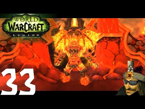 LP WOW Legion Part 33 - Into the Firelands
