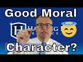 What is Good Moral Character?